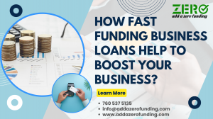 How Fast Funding Business Loans Help to Boost Your Business?